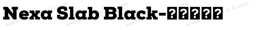 Nexa Slab Black字体转换